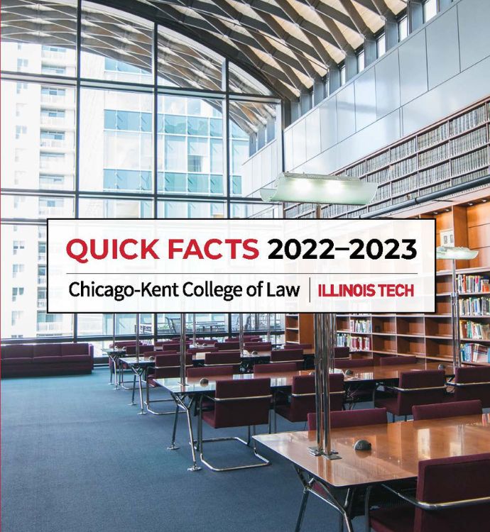 ck-quickfacts2022_690x750.jpg Chicago-Kent quick facts cover